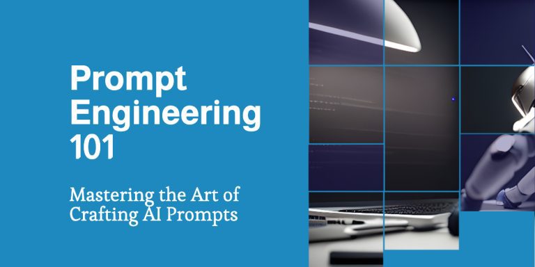 Prompt Engineering 101: Mastering The Art Of Crafting AI Prompts ...